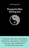 El pequeño libro del Feng Shui