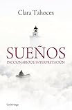 Sueños. Diccionario de interpretación (PRACTICA)